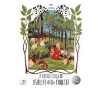 La Piccola Storia Dei Bambini Della Foresta