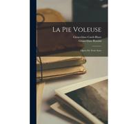 La Pie Voleuse