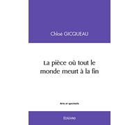 La pièce où tout le monde meurt à la fin