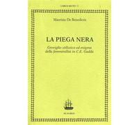 La piega nera. Groviglio stilistico ed enigma della femminilità in Carlo Emilio Gadda.
