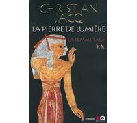 La Pierre de lumière, tome 2 : La Femme sage
