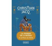 La Pierre De Lumière - Tome 4 - La Place De Vérité