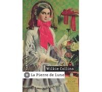 La pierre de lune - Wilkie Collins - Le Masque - Poche - Roman