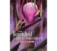 La pierre de majilpuur La quete des pierres de luet ii - Carina Rozenfeld - Atalante - broché - Roman adolescent dès 13 ans