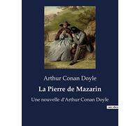 La Pierre de Mazarin: L'énigme d'un joyau disparu dans le Londres victorien.