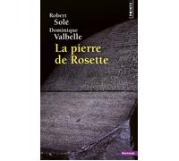 La Pierre de Rosette - Robert Solé - Points - Poche - Essai