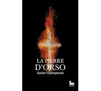 La pierre d'Orso