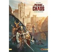 La Pierre du Chaos - vol. 01/3 Stéphane Créty (Dessinateur), Gabriel Katz (Auteur), Stefania Aquaro (Coloriste), Leonardo PACIAROTTI DI MAGGIO (Coloriste)