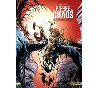 La Pierre du chaos - vol. 02/3: Le temps des barbares
