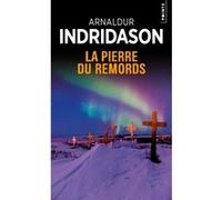La Pierre du remords Arnaldur Indridason (Auteur)