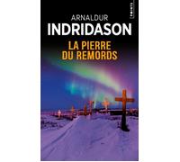 La Pierre du remords - Arnaldur Indridason - Points - Poche - Roman