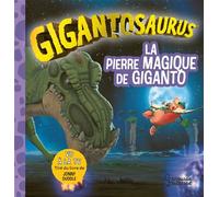 La pierre magique de Giganto