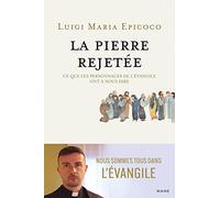 La pierre rejetée Ce que les personnages de l Evangile ont à nous dire