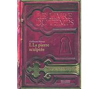 La pierre sculptée