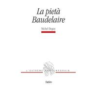La pietà Baudelaire