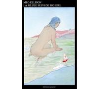 La pilule suivi de Big Girl Et autres textes - Meg Elison - Goater - broché - Nouvelles
