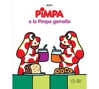 La Pimpa books: Pimpa e la Pimpa gemella