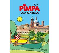 La Pimpa books: Pimpa va a Mantova