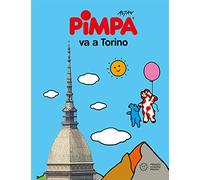 Pimpa va à Turin – Franco Cosimo Panini