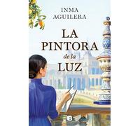 La pintora de la luz / The Painter of Light – Ediciones B