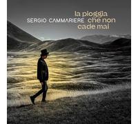La Pioggia Che Non Cade Mai / Sergio Cammariere