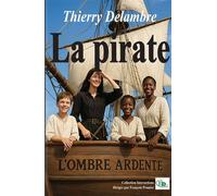 La pirate - Thierry Delambre - Douro - broché - Roman