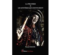 La piraterie et les mystères qui l'entourent