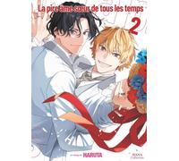 La pire âme soeur de tous les temps - Tome 02