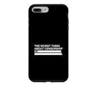 La Pire Chose à Propos de la Censure est (liberté d'expression) Coque pour iPhone 7 Plus/8 Plus