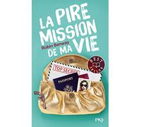 La pire mission de ma vie