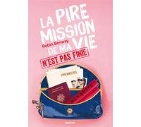 La pire mission de ma vie n'est pas finie - Comédie romantique