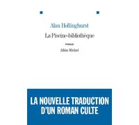 Alan Hollinghurst – La Piscine-bibliothèque – Traduit par Alain Defossé – Broché