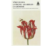 Yoko Ogawa – La piscine, les abeilles, la grossesse – Coffret 3 vol. – Poche