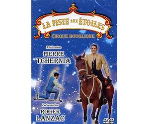 La piste aux etoiles cirque Bouglione