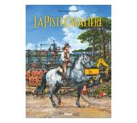 La Piste Cavalière
