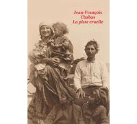 La piste cruelle