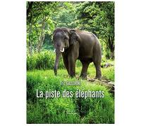 La piste des éléphants - Éric Gallorini - Baudelaire - broché - Livre