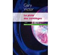 La piste des sortilèges