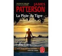 La Piste du tigre (Alex Cross) James Patterson (Auteur)
