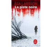 La Piste Noire