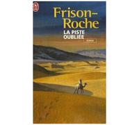 La Piste Oubliée