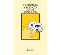 La pitonisa y el idiota/ The Prophet and the Idiot