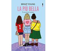 La più bella. Tu non sei un numero