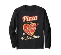 La pizza est ma Saint-Valentin Pizza-Heart Love pour la Saint-Valentin Manche Longue