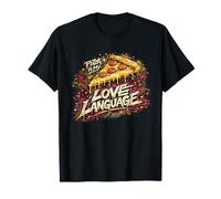 La Pizza Est Mon Langage Damour T-Shirt