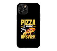 La Pizza est Toujours la Solution - Funny Pizza Lover Coque pour iPhone 11 Pro