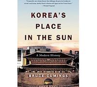 La place de la Corée au soleil : Une histoire moderne