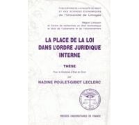 La Place de la loi dans l'ordre juridique interne