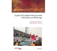 La place de la religion dans la société à Kinshasa et en RD Congo - Léon De Saint Moulin - L'harmattan - broché - Essai