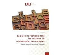 La place de l'éthique dans les missions du commissariat aux comptes - Sara Benmoussa and Samir Errabih - Universitaires Europeennes - broché - Livre